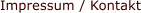 Impressum / Kontakt